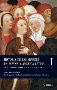 HISTORIA MUJERES ESPAÑA | 9788437622590 | MORANT, ISABEL