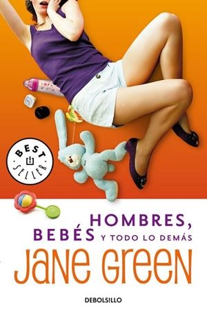 HOMBRES,BEBES Y TODO LO DEMAS | 9788497937863 | JANE GREEN