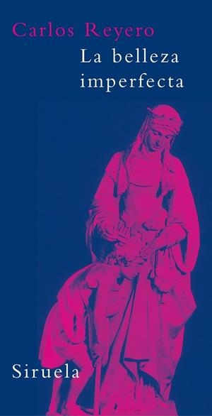 BELLEZA IMPERFECTA | 9788478448432 | REYERO, CARLOS