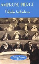 FABULAS FANTASTICAS | 9788477022671 | BIERCE