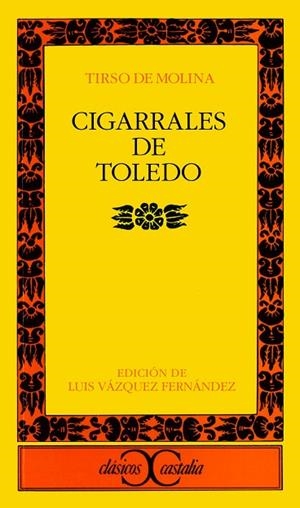 CIGARRALES DE TOLEDO | 9788470397288 | TIRSO DE MOLINA