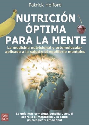 NUTRICION OPTIMA PARA LA MENTE | 9788479276935 | HOLFORD