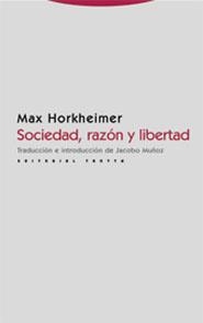 SOCIEDAD RAZON Y LIBERTAD | 9788481647891 | HORKHEWIMER, MAX