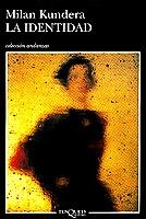IDENTIDAD | 9788483100585 | KUNDERA