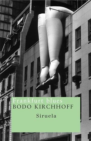 FRANKFURT BLUES | 9788478448234 | KIRCHHOFF