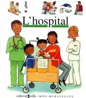 HOSPITAL | 9788466102490 | GALLIMARD JEUNESSE, ÉDITIONS