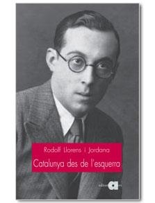 CATALUNYA DES DE L'ESQUERRA | 9788495916471 | JORDANA