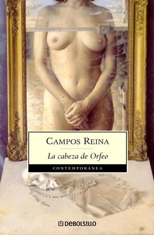 LA CABEZA DE ORFEO | 9788497939324 | CAMPOS REINA