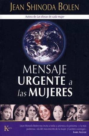 MENSAJE URGENTE A LAS MUJERES | 9788472456112 | SHINODA BOLEN