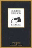 QUERIDO SILENCIO | 9788483104484 | MUÑOZ