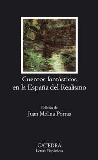 CUENTOS FANTASTICOS EN LA ESPAÑA | 9788437623030 | VARIOS