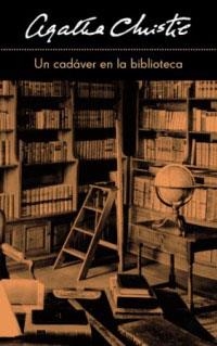 UN CADAVER EN LA BIBLIOTECA | 9788478712526 | CHRISTIE