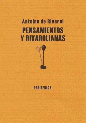 PENSAMIENTOS Y RIVAROLIANAS | 9788493474607 | RIVAROL