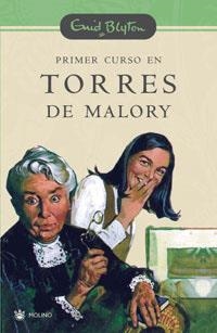 PRIMER CURSO  TORRES DE MALORY | 9788478716128 | BLYTON