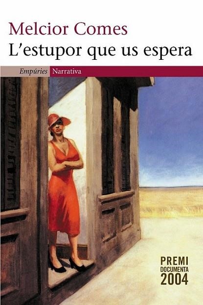 L'ESTUPOR QUE US ESPERA | 9788497871143 | COMES, MELCIOR 