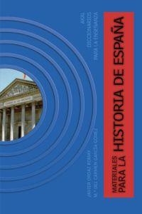 MATERIALES PARA LA Hª DE ESPAÑA | 9788446019619 | ROMAY/GÓMEZ