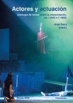 ACTORES Y ACTUACION | 9788424510817 | SAURA