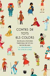 CONTES DE TOTS COLORS | 9788478711932 | SAINZ DE LA MAZA, ARO/HERNANDEZ RIPOLL, JOSEP MARIA