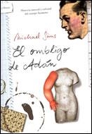 OMBLIGO DE ADAN | 9788484325758 | SIMS