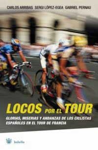LOCOS POR EL TOUR | 9788478717330 | VARIOS