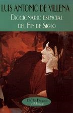 DICC. ESENCIAL DE FIN DE SIGLO | 9788477023531 | LUIS ANTONIO