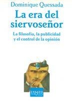 LA ERA DEL SIERVOSEÑOR | 9788483104446 | QUESSADA