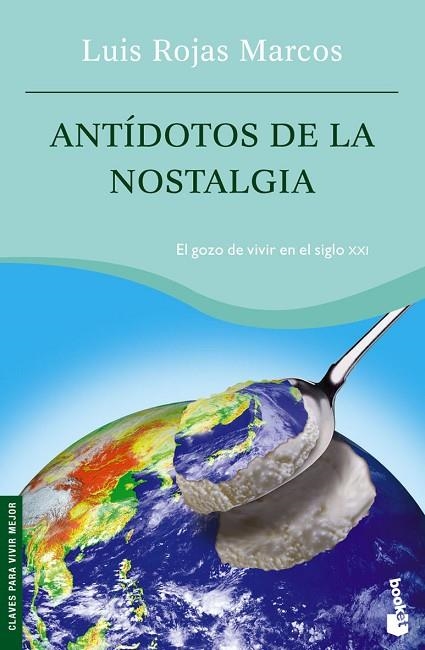ANTIDOTOS DE LA NOSTALGIA | 9788467022889 | MARCOS