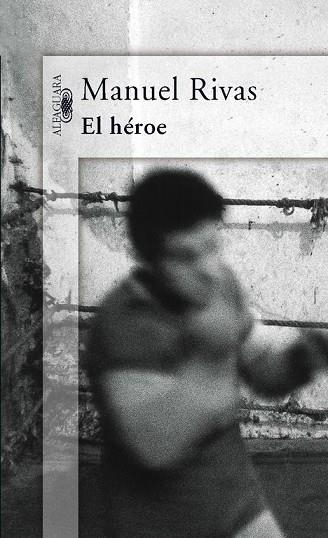 EL HEROE | 9788420470597 | RIVAS