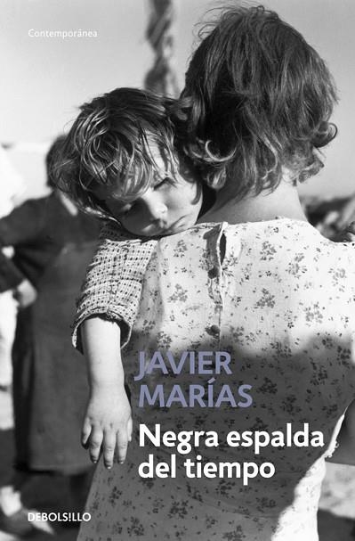 NEGRA ESPALDA DEL TIEMPO | 9788483461730 | MARIAS