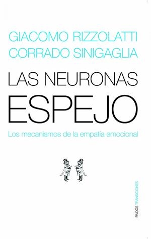 LAS NEURONAS ESPEJO | 9788449319440 | VARIOS