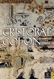 LA GRAN AVENTURA DE C.COLON | 9788467021424 | ALVAREZ